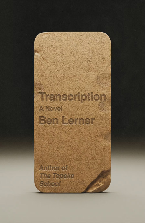 Cover of Transcription by Ben Lerner